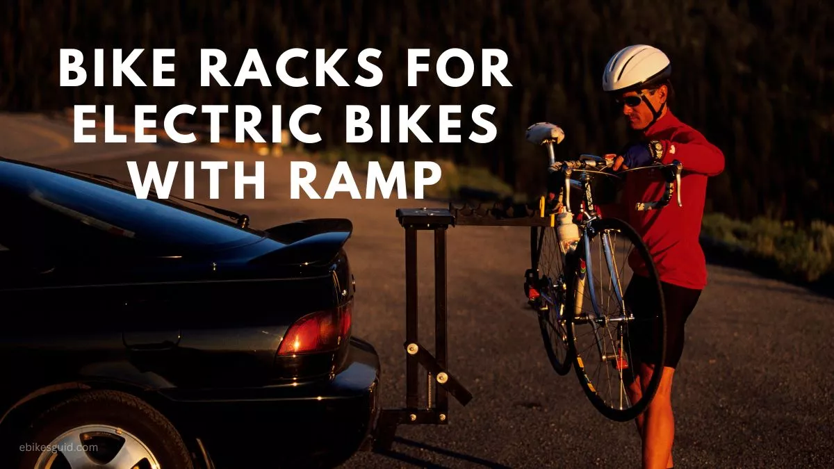 Bike Racks for Electric Bikes with Ramp