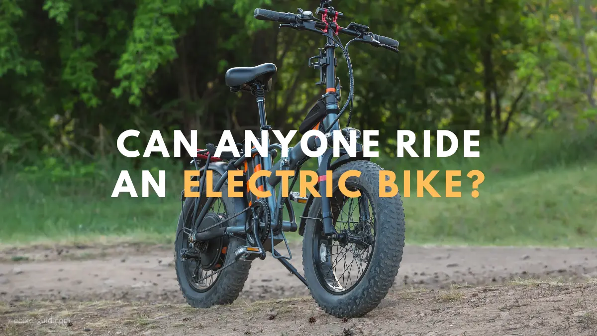 Can Anyone Ride an Electric Bike