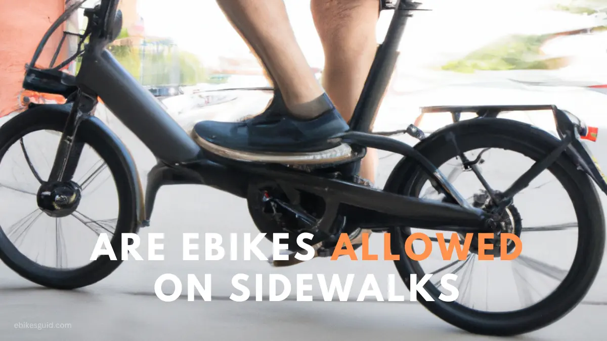 Are Ebikes Allowed on Sidewalks